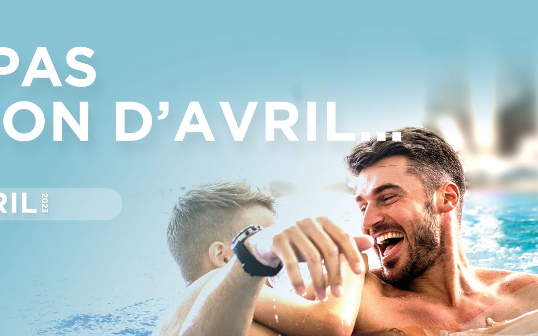 CE N’EST PAS UN POISSON D’AVRIL…